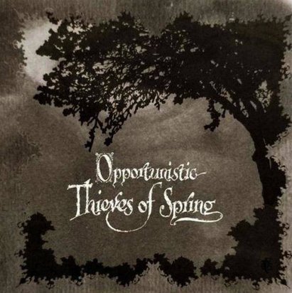 A Forest Of Stars "Opportunistic Thieves Of Spring"