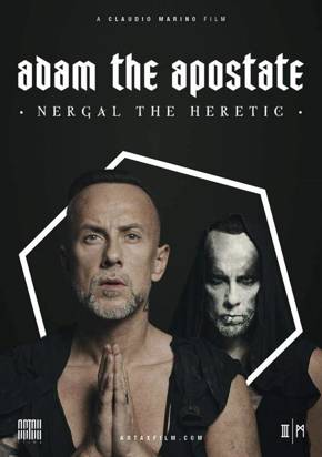 Adam The Apostate "Nergal The Heretic"