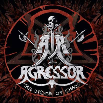 Agressor "The Order Of Chaos"