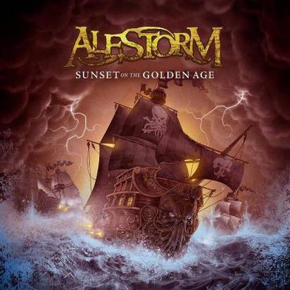 Alestorm "Sunset On The Golden Age"