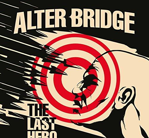 Alter Bridge "The Last Hero"