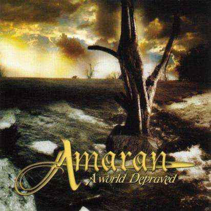 Amaran "A World Depraved"