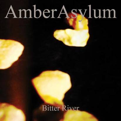 Amber Asylum "Bitter River"