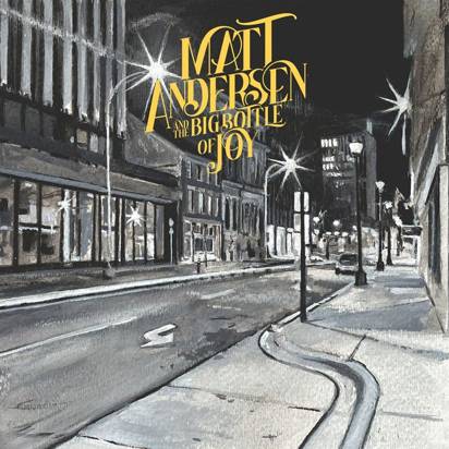 Andersen, Matt "The Big Bottle Of Joy LP"