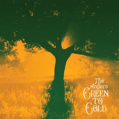 Antlers, The "Green To Gold"