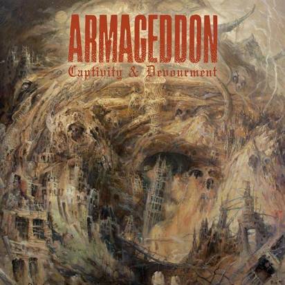 Armageddon "Captivity And Devourment"
