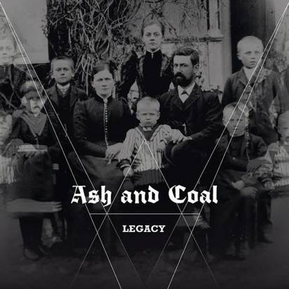 Ash And Coal "Lecacy"
