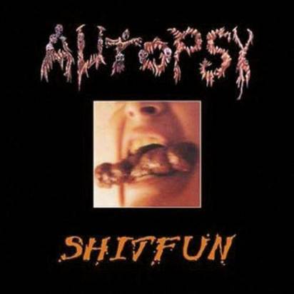 Autopsy "Shitfun"
