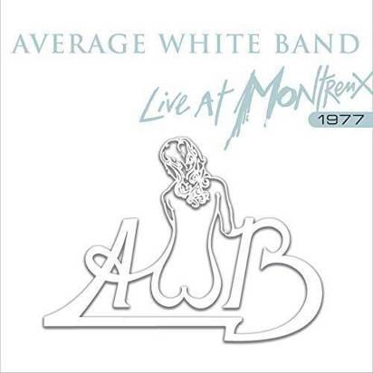 Average White Band "Live At Montreux 1977"