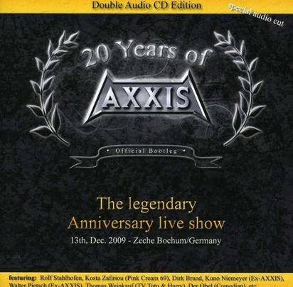 Axxis "20 Years Of Axxis - The Legendary Anniversary Live Show"