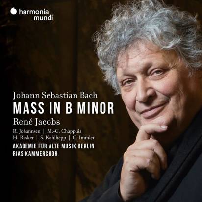 Bach "Mass In B Minor BWV 232 Jacobs Akademie Fur Alte Musik Berlin RIAS Kammerchor Johannsen"