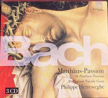 Bach "Matthaus-Passion Collegium Vocale Herreweghe"