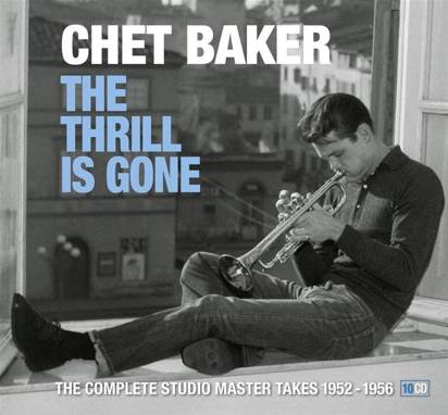 Baker, Chet "The Thrill Is Gone"