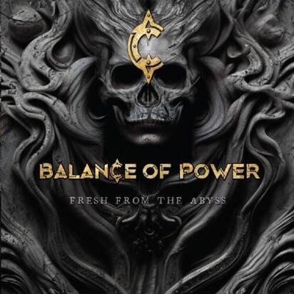 Balance Of Power "Fresh From The Abyss"