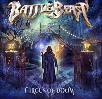 Battle Beast "Circus Of Doom"