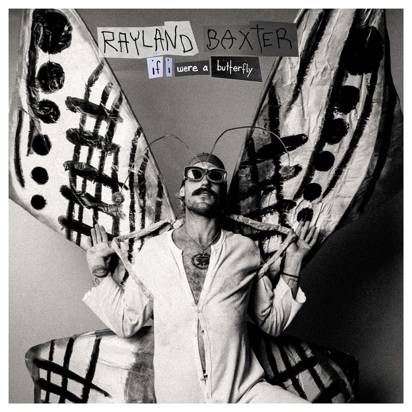 Baxter, Rayland "If I Were A Butterfly LP"