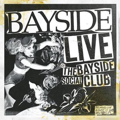 Bayside "Live At The Bayside Social Club"