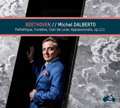 Beethoven "Sonates Pour Piano Op 13 26 27 57 111 Dalberto"