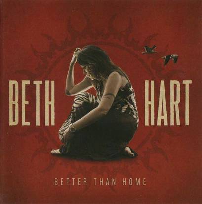 Beth Hart "Better Than Home Limited Edition"