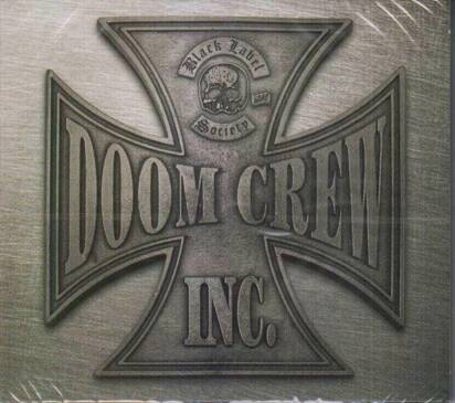 Black Label Society "Doom Crew Inc"