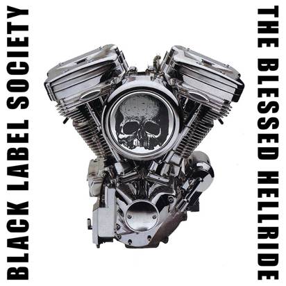 Black Label Society "The Blessed Hellride"