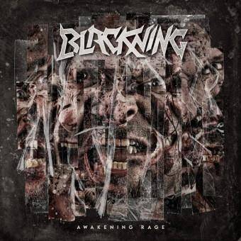Blackning "Awakening Rage"