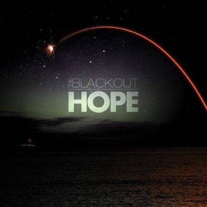 Blackout, The "Hope"
