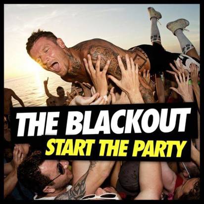 Blackout, the "Start The Party Limited Edition"