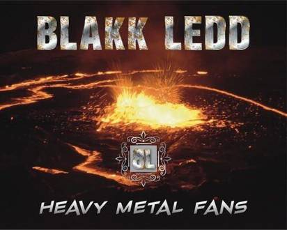 Blakk Ledd "Heavy Metal Fans"