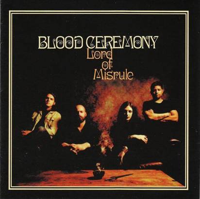 Blood Ceremony "Lord Of Misrule"