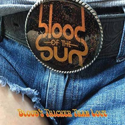 Blood Of The Sun "Blood's Thicker Than Love"