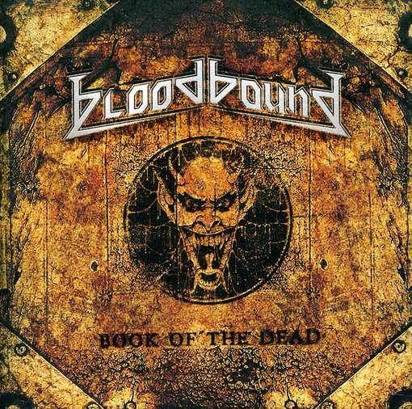 Bloodbound "Book Of The Dead"