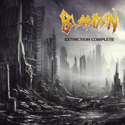 Bloodsin "Extinction Complete"