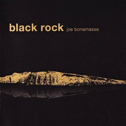 Bonamassa, Joe "Black Rock"