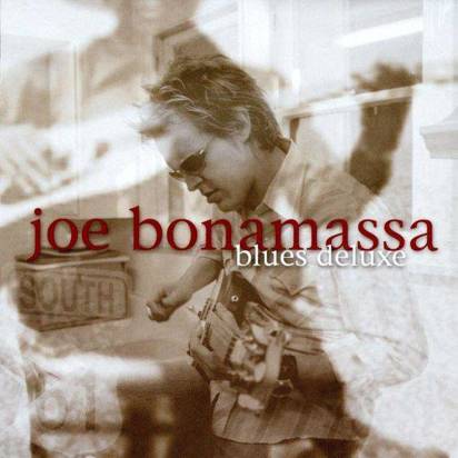 Bonamassa, Joe "Blues Deluxe"