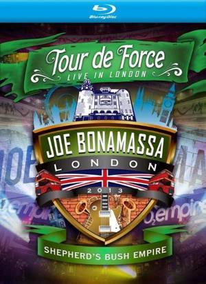 Bonamassa, Joe "Tour De Force - Shepherd's Bush Empire Br"