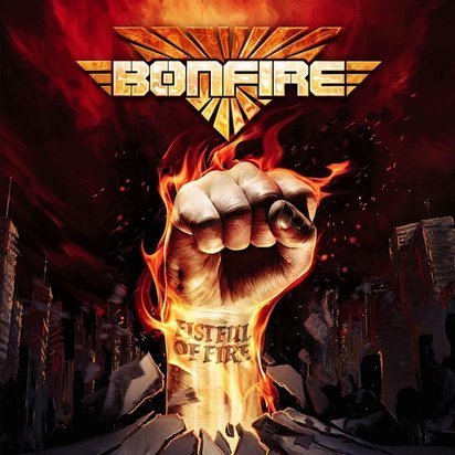 Bonfire "Fistful Of Fire"