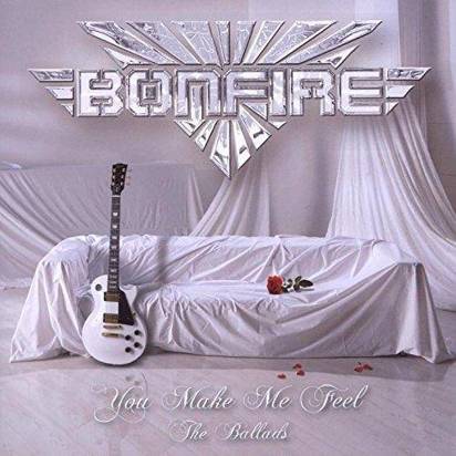 Bonfire "You Make Me Feel The Ballads"