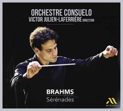 Brahms "Serenades Orchestre Consuelo Julien-Laferriere"