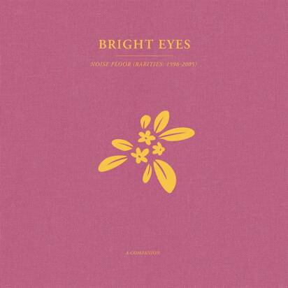 Bright Eyes "Noise Floor A Companion LP GOLD"