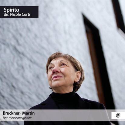 Bruckner, Martin "Une Messe Imaginaire Spirito Corti"