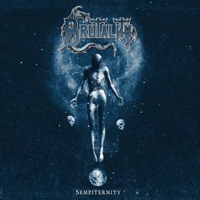 Brutality "Semptiternity"