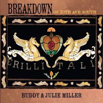 Buddy & Julie Miller "Breakdown On The 20th Ave South Coloured LP"