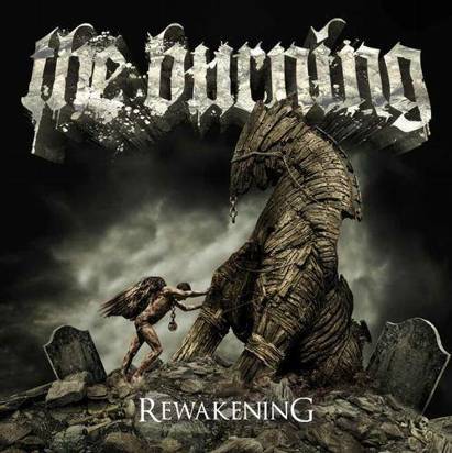Burning, The "Rewakening"