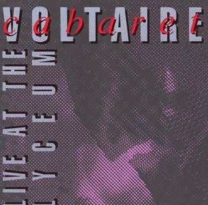 Cabaret Voltaire "Live At The Lyceum"