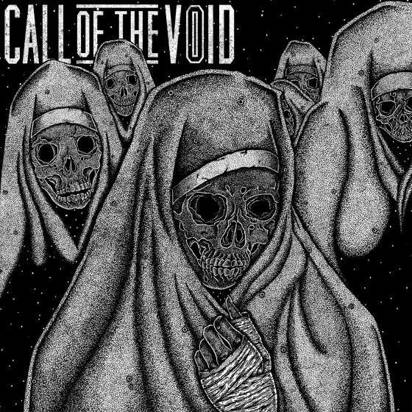 Call Of The Void "Dragged Down A Dead End Path"
