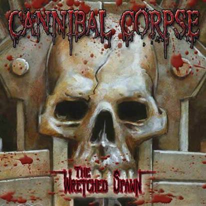 Cannibal Corpse "The Wretched Spawn"