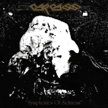 Carcass "Symphonies Of Sickness LP"