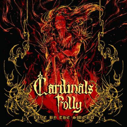 Cardinals Folly "Live By The Sword"