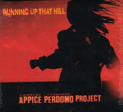 Carmine Appice & Fernando Perdomo "Running Up That Hill"